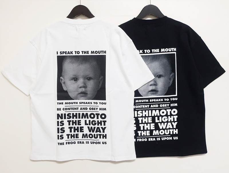 NISHIMOTO IS THE MOUTH / S/S TEE 正規取扱店・通販 - CHOOSE